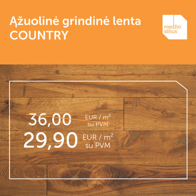 medines grindys akcija 3481 COUNTRY 140 Medzio stilius