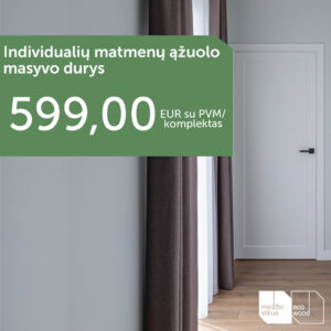 Individualių matmenų ąžuolo masyvo durys  499 Eur / kompl.