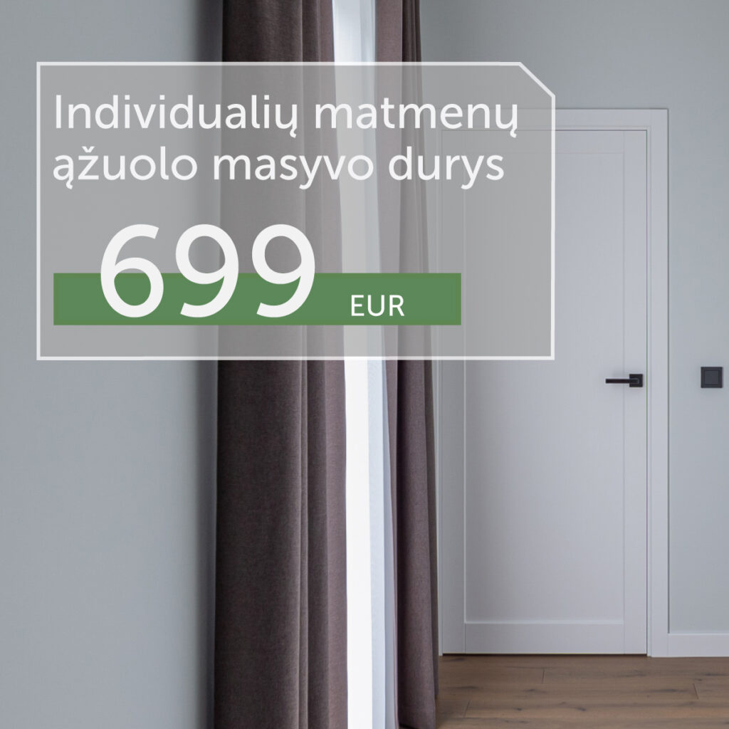 Individualių matmenų dažytos ąžuolo masyvo durys  599 Eur / kompl.