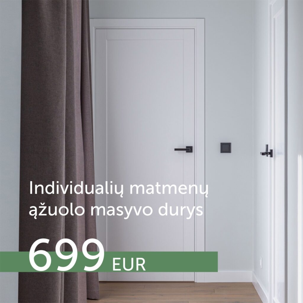 Individualių matmenų dažytos ąžuolo masyvo durys 699 Eur / kompl.