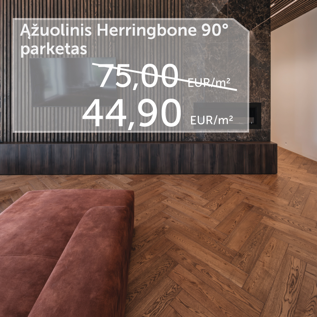 Herringbone 90° parketas  39,90 Eur/m²