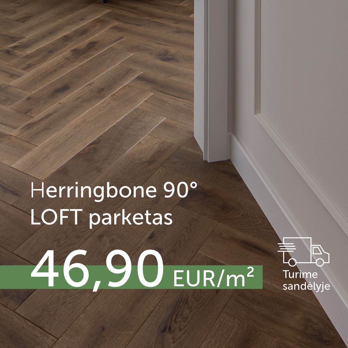 Klasikinis Herringbone 90° LOFT parketas