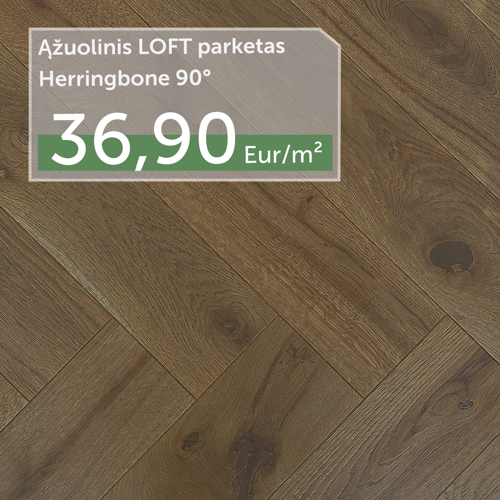 LOFT - klasikinis Herrginbone 90° parketas!