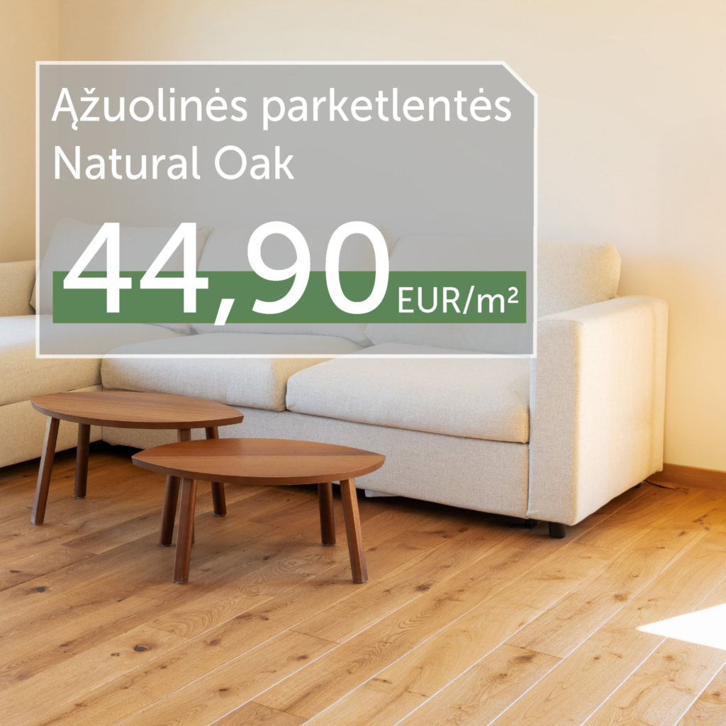 Natural Oak spalvos ąžuolinės grindinės lentos 44,90 Eur/m²