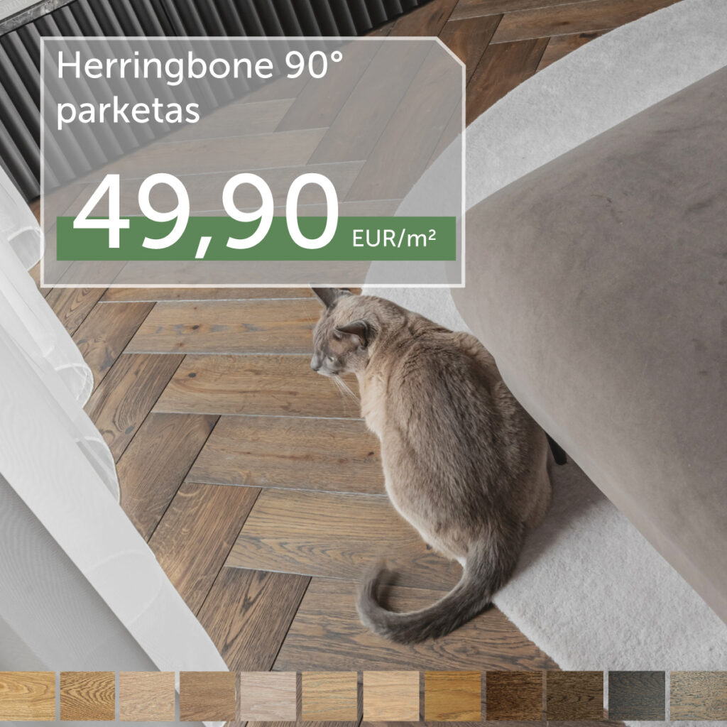 Spalvų pasirinkimas! Herringbone 90° parketas 49,90 Eur/m²